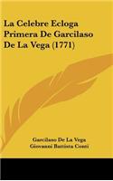 La Celebre Ecloga Primera de Garcilaso de La Vega (1771)