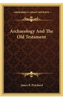 Archaeology and the Old Testament