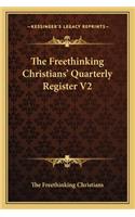 Freethinking Christians' Quarterly Register V2