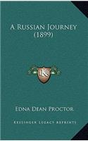 A Russian Journey (1899)