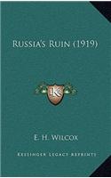 Russia's Ruin (1919)