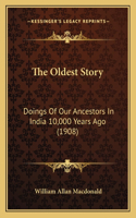 Oldest Story