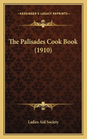 Palisades Cook Book (1910)