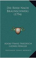 Die Reise Nach Braunschweig (1794)