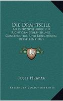 Die Drahtseile