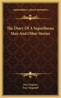 The Diary Of A Superfluous Man And Other Stories