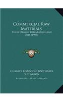 Commercial Raw Materials