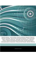 Articles on Bangladesh, Including: Bangladesh Armed Forces, Azizul Haque, Outline of Bangladesh, Chittagong Hill Tracts Manual, Natore Sugar Mills, Ar