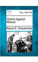 Claims Against Mexico
