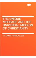 The Unique Message and the Universal Mission of Christianity