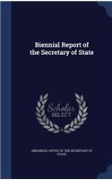 Biennial Report of the Secretary of State