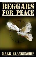 Beggars for Peace
