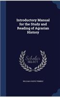 Introductory Manual for the Study and Reading of Agrarian History