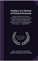 Outlines of a System of Political Economy