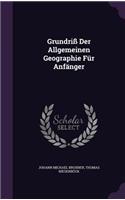 Grundriß Der Allgemeinen Geographie Für Anfänger