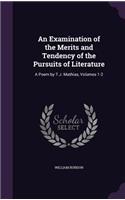 Examination of the Merits and Tendency of the Pursuits of Literature