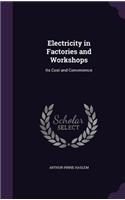 Electricity in Factories and Workshops