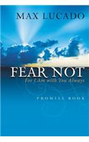 Fear Not Promise Book: For I am with You Always