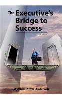 The Executive's Bridge to Success