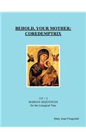 Behold, Your Mother