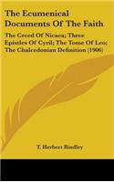 Ecumenical Documents Of The Faith