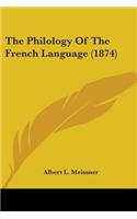 The Philology Of The French Language (1874)