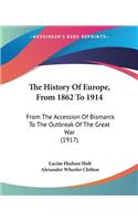 History Of Europe, From 1862 To 1914