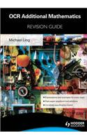OCR Additional Mathematics Revision Guide                             For Advanced Free Standing Mathematics Qualification