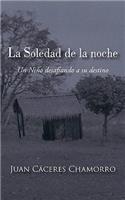 Soledad de La Noche