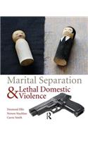 Marital Separation and Lethal Domestic Violence