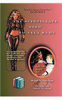 Vela Kurv Legacy Series Part I BYCAB Edition The Scintillate Seed to Vela Kurv: (English)