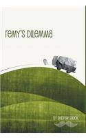 Remy's Dilemma