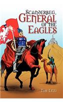 Scanderbeg, General of the Eagles