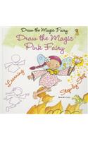 Draw the Magic Pink Fairy