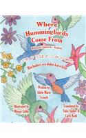 Where Hummingbirds Come From Bilingual Japanese English