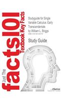 Studyguide for Single Variable Calculus: Early Transcendentals by Briggs, William L., ISBN 9780321664143(English)