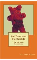 Rat Bear and the Rabbits: The Rat Bear Adventures(English)