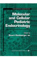 Molecular and Cellular Pediatric Endocrinology