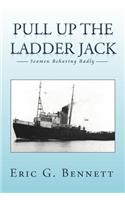 Pull Up the Ladder Jack