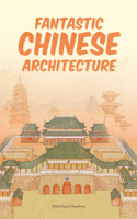 Fantastic Chinese Architecture