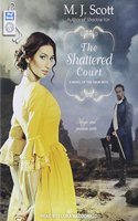 The Shattered Court