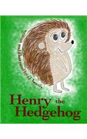 Henry the Hedgehog