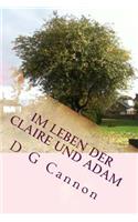 Im Leben der Claire und Adam