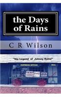 The Days of Rains