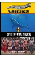 Warrior's Odyssey: Spirit of Crazy Horse