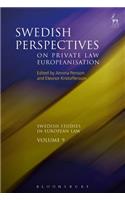 Swedish Perspectives on Private Law Europeanisation