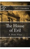 The House of Evil: (English)