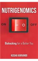 Nutrigenomics: Biohacking for a Better You(English)