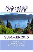 Messages of Love: Summer 2015