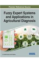 Fuzzy Expert Systems and Applications in Agricultural Diagnosis